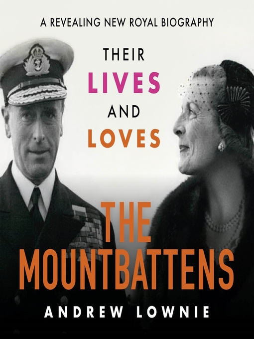 Title details for The Mountbattens by Andrew Lownie - Available